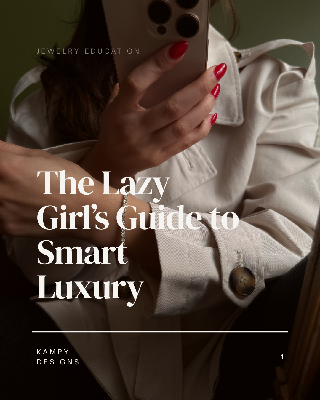 The Lazy Girl’s Guide to Smart Luxury: How to Buy Jewelry That Actually Lasts