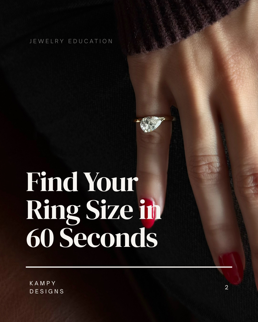 Find Your Ring Size in 60 Seconds