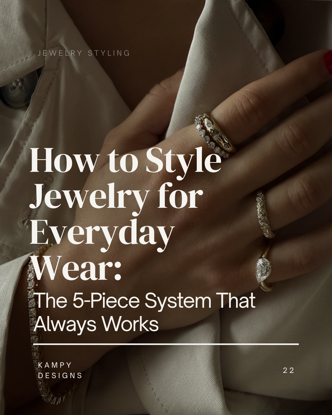 How to Style Jewelry for Everyday Wear | Everyday Jewelry Guide